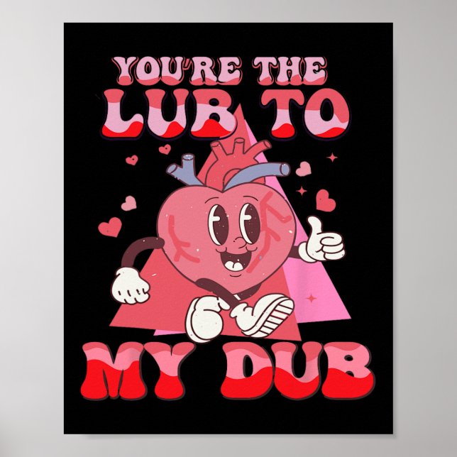 Affiche You're The Lube To My Dub Cvicu Nurse Valentine Ca (Devant)