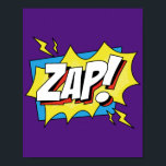 Affiche Zap ! Electrification Pop Art Comic Action<br><div class="desc">Apportez une bouffée d'énergie dans votre espace avec ce design pop art "Zap !". Inspiré par le style dynamique et dynamique des bandes dessinées classiques,  cet article saisit le moment électrisant de l'action,  en faisant un ajout frappant et vivant à toute pièce.</div>