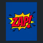 Affiche Zap ! Explosion d'art pop rétro<br><div class="desc">Apportez l'énergie vibrante des bandes dessinées classiques dans votre espace avec ce design pop art dynamique "Zap!". Parfait pour ajouter une explosion de couleur et d'excitation à n'importe quelle pièce, cette pièce canalise la puissance explosive des exclamations rétro comiques. Idéal pour les amateurs de style vintage et de graphismes audacieux....</div>