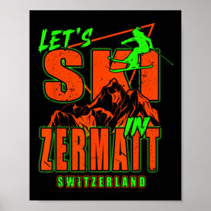 Affiche Zermatt Ski Alpin Let's Ski Alpes Suisses Suisse