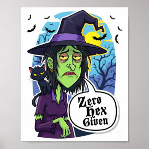 Affiche Zéro Hex Donné Drôle Sorcière Halloween Costume Te