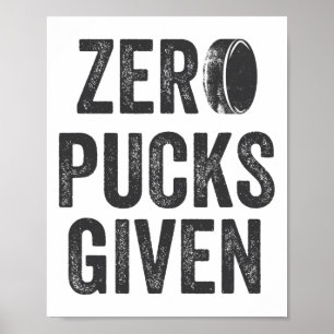 Affiche Zéro Palets Donnés Sarcastique Hockey Adulte Homme