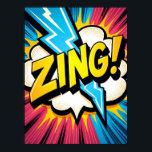 Affiche ZING ! Éclair Pop Art Explosion<br><div class="desc">Ce "ZING ! L'affiche Lightning Pop Art Explosion est une célébration de l'énergie pure et de l'excitation, éclatant tout droit du mur. Inspiré par l'âge d'or de la bande dessinée rétro et l'audacieux poinçon visuel de la pop art classique, il capture cette étincelle en deux secondes quand l'action et l'électricité...</div>