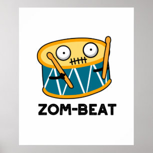 Affiche Zom beat Funny Halloween Zombie Drum Pun