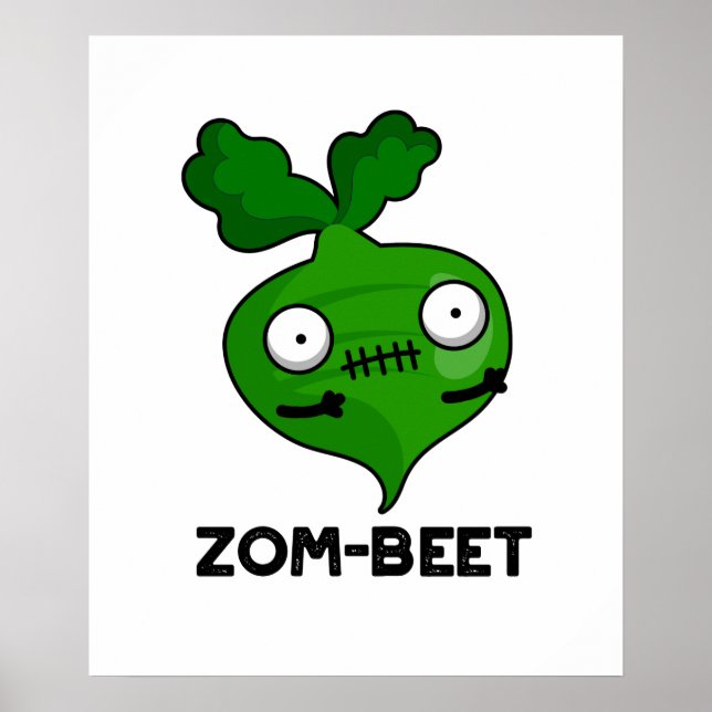 Affiche Zom-beet drôle Halloween Zombie Beet Pun (Devant)