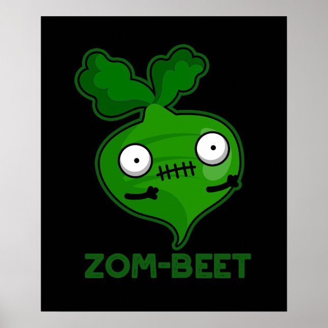 Affiche Zom beet Funny Zombie Beet Pun Dark BG (Devant)