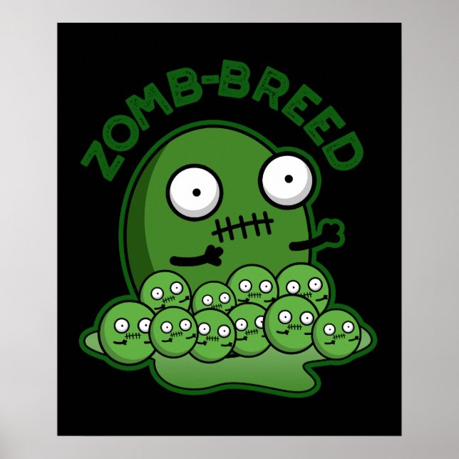 Affiche Zom-breed Funny Zombie Breed Pun Dark BG (Devant)