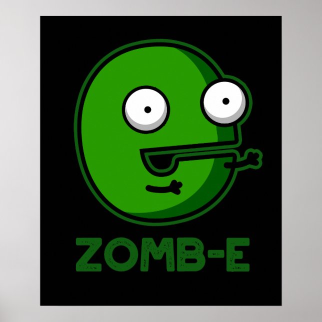 Affiche Zom-E Funny Zombie Alphabet E Pun Dark BG (Devant)