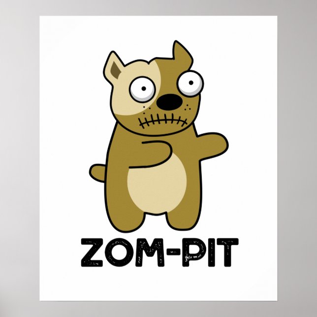 Affiche Zom-pit Funny Halloween Zombie Pit Bull Pun (Devant)