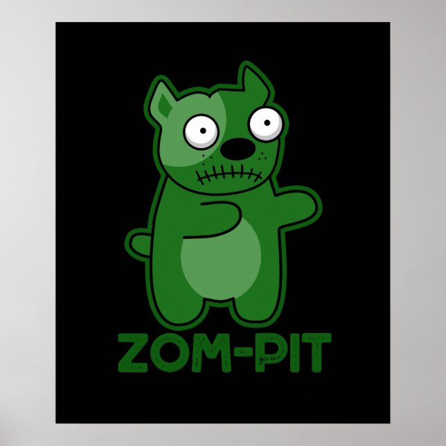 Affiche Zom pit Funny Halloween Zombie Pun foncé BG (Devant)