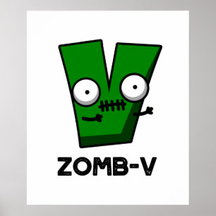 Affiche Zom-V Funny Halloween Zombie Alphabet Pun