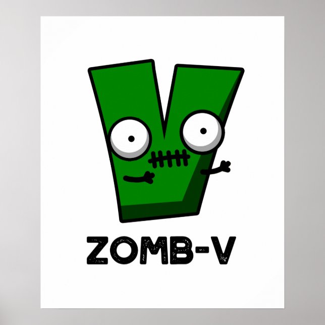 Affiche Zom-V Funny Halloween Zombie Alphabet Pun (Devant)