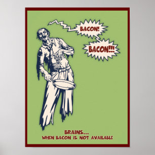 Affiche Zombie - Bacon