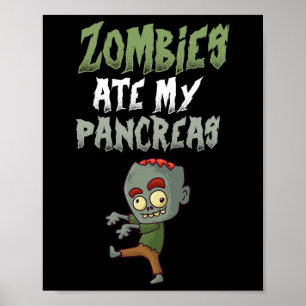 Affiche Zombies Ate My Pancreas T1D Type 1 Diabète Fille K