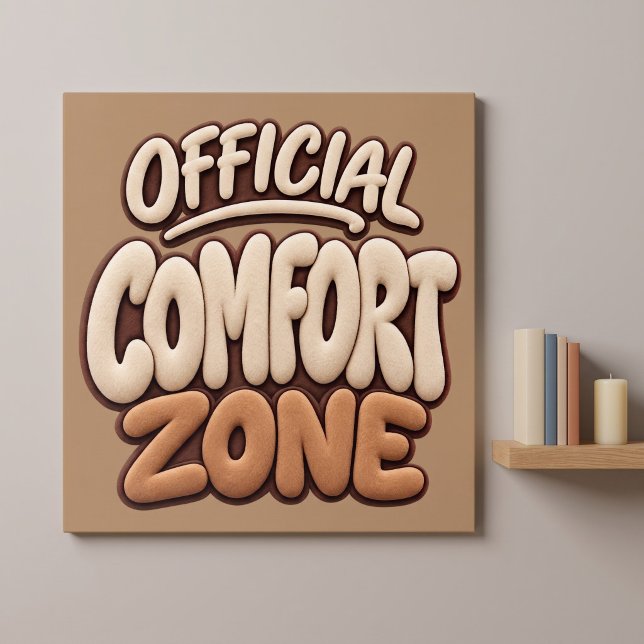 Affiche Zone de confort officielle drôle (Créateur téléchargé)