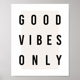 Affiche Zone Good Vibes uniquement