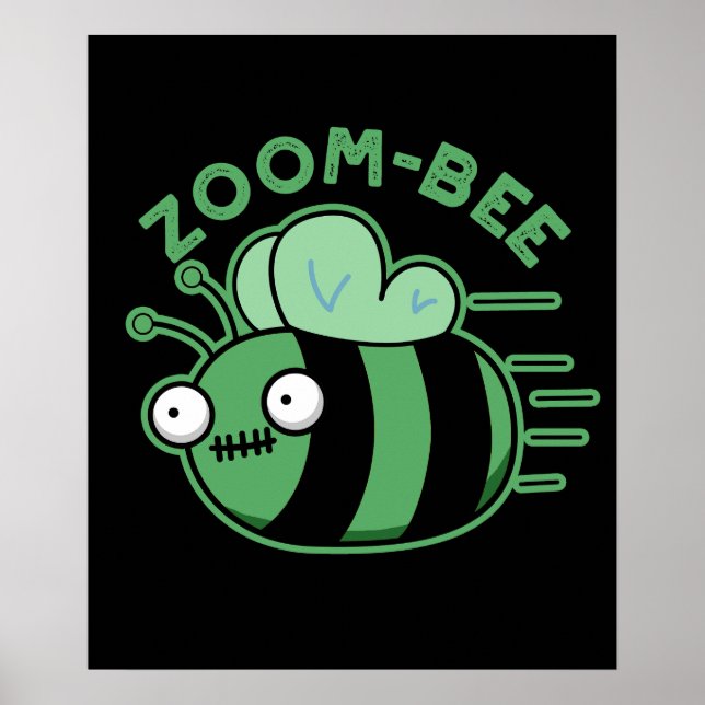 Affiche Zoom-bee Funny Zombie Bee Pun Dark BG (Devant)