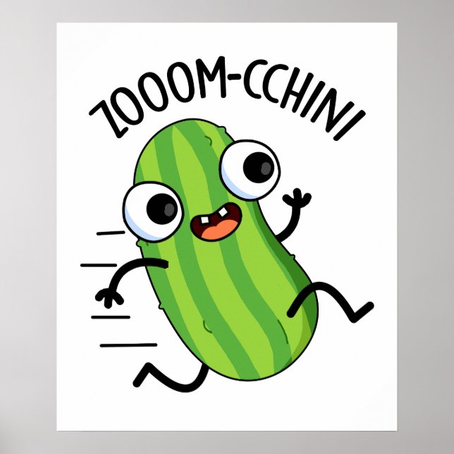 Affiche Zoom-cchini Funny Zucchini Pun (Devant)