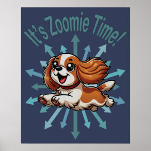 Affiche Zoomie Time Cavalier Spaniel