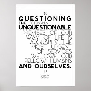 Affiche Zygmunt Bauman - Remettre en question l'indiscutab