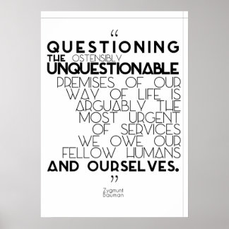 Affiche Zygmunt Bauman - Remettre en question l'indiscutab