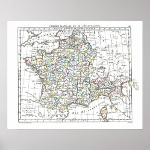 Affiches 1806 Map - L'Empire Francais en 111 Departements