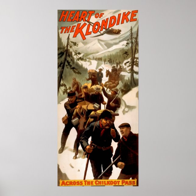 AFFICHES 1897 KLONDIKE GOLD RUSH (Devant)