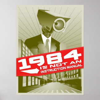 Affiches 1984 n'est pas un manuel d'instructions