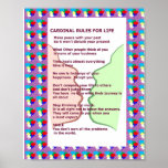 Affiches 7 CARDINAL RULES FOR LIFE  Graphic Art Wisdom Text<br><div class="desc">7 CARDINAL RULES FOR LIFE Paper Type: Value Poster Paper (Matte) Your walls are a reflection of your personality. So let them speak with your favorite quotes, art, or designs printed on our posters! Choose from up to 5 unique paper types and several sizes to create art that’s a perfect...</div>