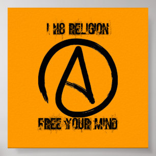 Affiches a2, I H8 RELIGION, LIBÉREZ VOTRE ESPRIT