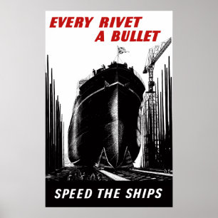 Affiches Accélérer Les Navires - Chaque Rivet Une Balle