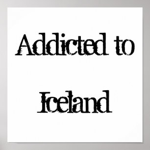 Affiches Addicité à l'Islande