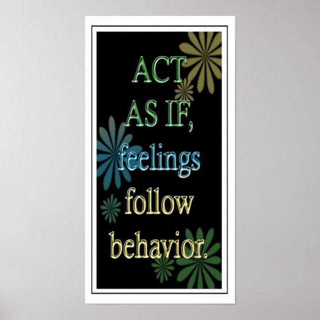 Affiches "Agissez Comme Si "-Attitude Positive Motivational (Devant)