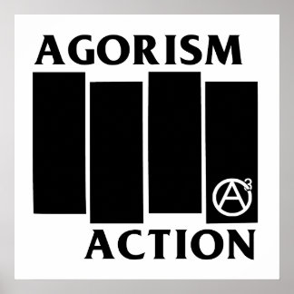 Affiches Agorisme Anarchie Action Black Drapeau