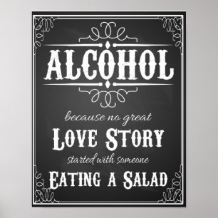 Affiches Alcool parce qu'aucune grande histoire d'amour n'e