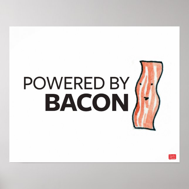 Affiches Alimenté par Bacon (Devant)