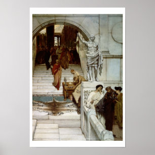 Affiches Alma-Tadema   An Audience at Agrippa's, 1875