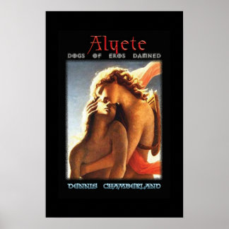 Affiches Alyete - Chiens d'Eros damnés