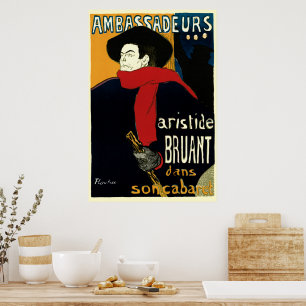 Affiches Ambassadeurs : Artistide Bruant par Toulouse