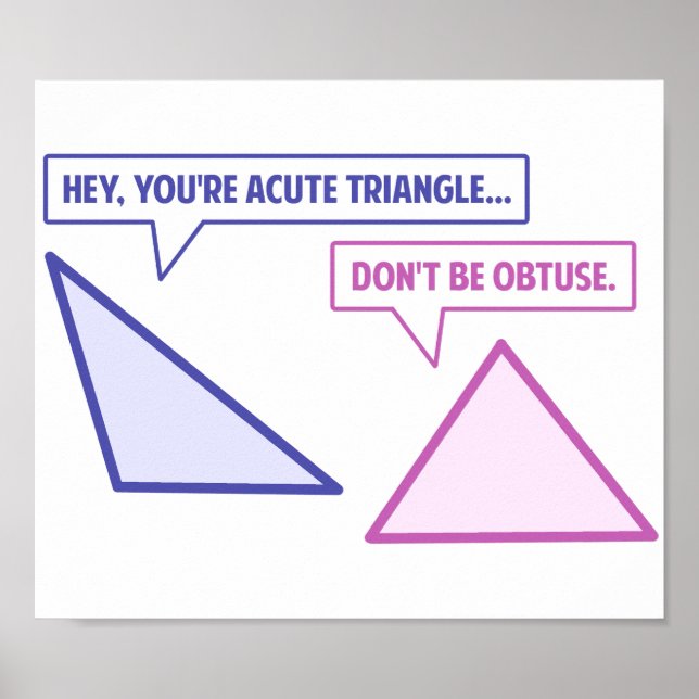 Affiches Angle obtus aigu du triangle (Devant)