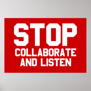 Affiches arrêter de collaborer et d'écouter