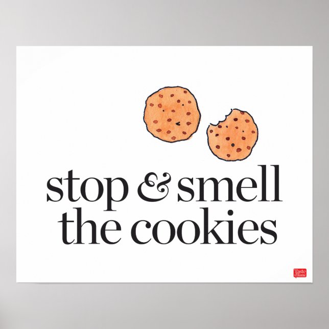 Affiches Arrêter et sentir les cookies (Devant)