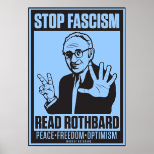 Affiches Arrêter le fascisme : Lire l'impression Rothbard