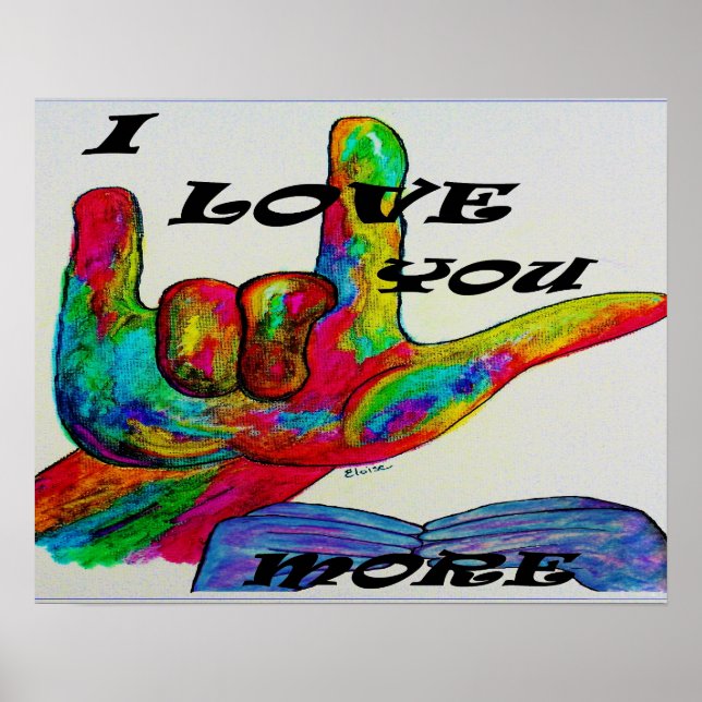 Affiches ASL American Sign Language JE VOUS AIME PLUS (Devant)
