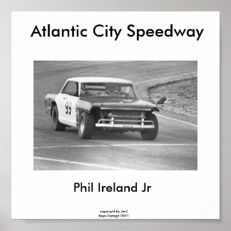 Affiches Atlantic City Speedway, Phil Ireland #99...