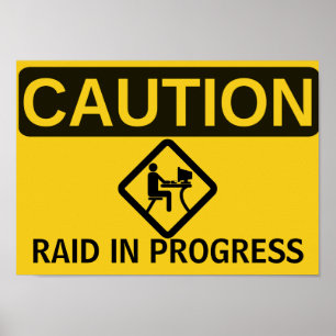AFFICHES ATTENTION : RAID EN COURS