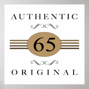 Affiches Authentic 65th Birthday