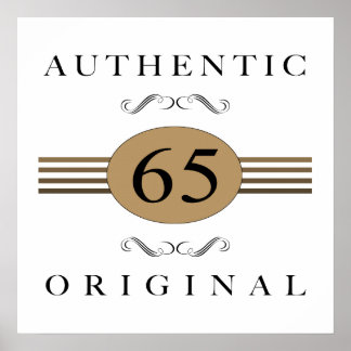 Affiches Authentic 65th Birthday