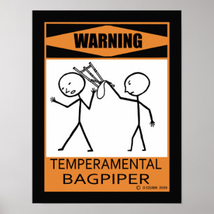 Affiches Avertissement Bagpier Temperamental