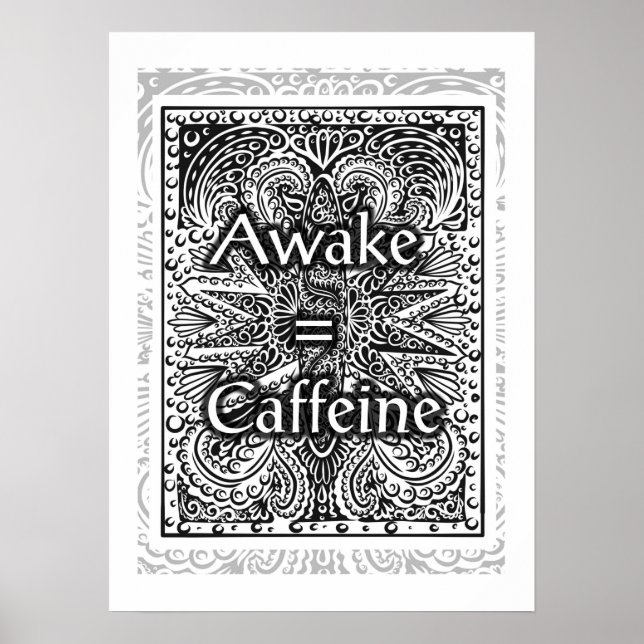Affiches Awake=Caféine - Citation positive (Devant)